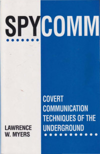 Lawrence W. Myers — Spycomm