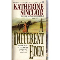 A Different Eden — Sinclair, Katherine