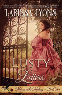 Larissa Lyons [Lyons, Larissa] — Lusty Letters