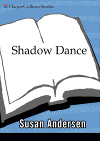 Susan Andersen — Shadow Dance