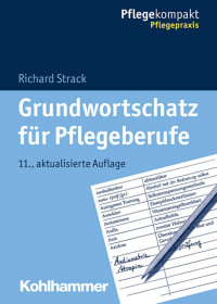 Richard Strack — Grundwortschatz für Pflegeberufe