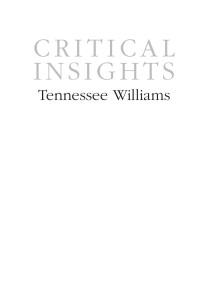 Salem Press) - (ed.) Brenda Murphy — Tennessee Williams_ Critical Insights