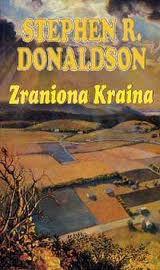 Stephen R. Donaldson — Zraniona kraina