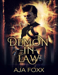 Aja Foxx — Demon-In-Law (Gods of Chaos Book 2)