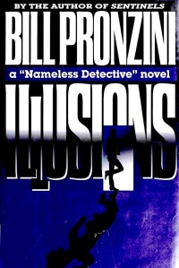 Bill Pronzini — Illusions