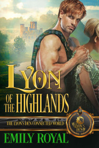 Emily Royal — Lyon Of The Highlands 