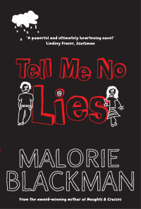 Blackman, Malorie — Tell Me No Lies