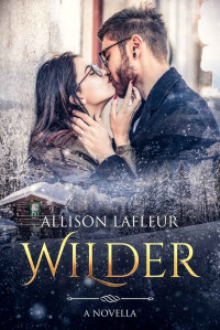 Allison LaFleur — Wilder: The Lost Billionaires, A Short Christmas Story