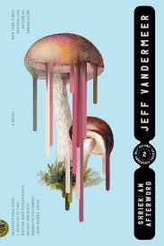 Jeff VanderMeer — Shriek: An Afterword