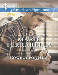 Marie Ferrarella [Ferrarella, Marie] — Cowboy for Hire