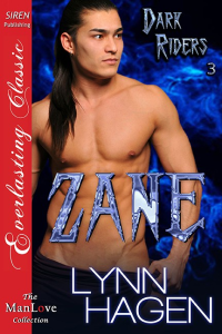 Hagen, Lynn — [Dark Riders 03] • Zane