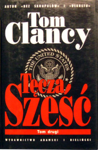 Tom Clancy — Tęcza Sześć - tom 2