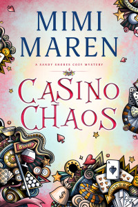 Mimi Maren — Casino Chaos (A Sandy Shores Cozy Mystery Series Book 4)