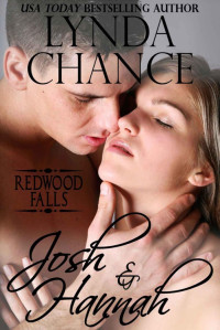 Chance, Lynda — Josh and Hannah (Redwood Falls #1)