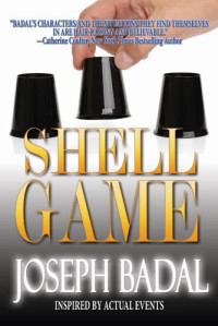 Joseph Badal — Shell Game