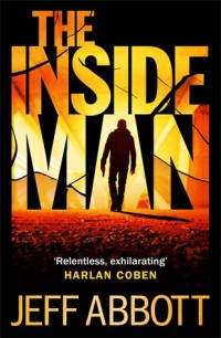 Jeff Abbott — Inside Man