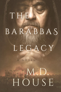 M.D. House — The Barabbas Legacy