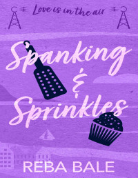 Reba Bale — Spanking & Sprinkles: Love Is in the Air