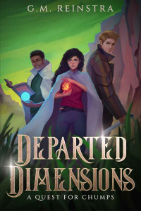 G.M. Reinstra — A Quest for Chumps (Departed Dimensions Book 1)