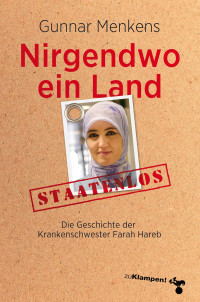 Gunnar Menkens; — Nirgendwo ein Land