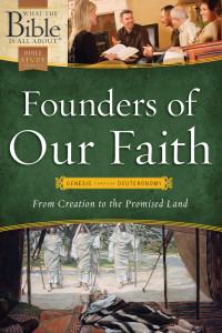 Dr. Henrietta C. Mears; — Founders of Our Faith: Genesis Through Deuteronomy