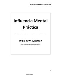William W. Atkinson — Influencia mental práctica 