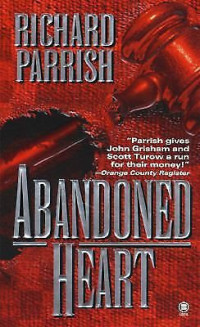 Richard Parrish — Abandoned Heart