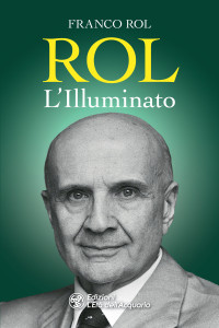 Franco Rol — Rol. L'Illuminato