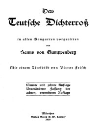 Hanns von Gumppenberg — Das Teutsche Dichterroß in allen Gangarten vorgeritten