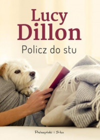 Lucy Dillon — Policz Do Stu