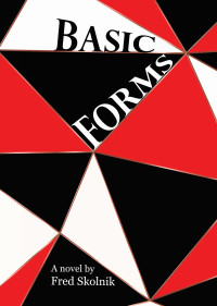 Skolnik, Fred; — Basic Forms