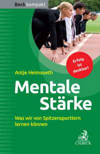 Antje Heimsoeth — Mentale Stärke