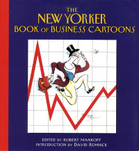 Robert Mankoff — The New Yorker Book of Business Cartoons