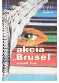 Magnet — 21.Akcia Brusel