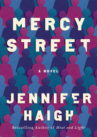 Jennifer Haigh — Mercy Street