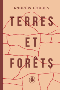 Andrew Forbes — Terres et forêts