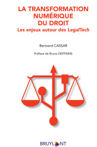 Bertrand Cassar; — La transformation numrique du droit