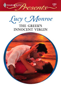 Lucy Monroe — The Greek's Innocent Virgin