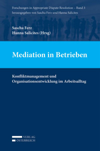 Sascha Ferz;Hanna Salicites; — Mediation in Betrieben