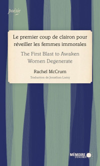 Rachel McCrum [McCrum, Rachel] — Le premier coup de clairon pour réveiller les femmes immorales