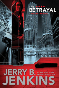 Jenkins, Jerry B. — The Betrayal