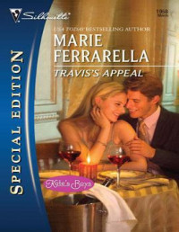 Marie Ferrarella — Travis's Appeal