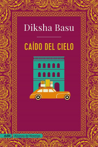 Diksha Basu — Caído del cielo