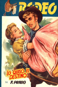 Fidel Prado — Lo quiso el destino (2ª Ed.)