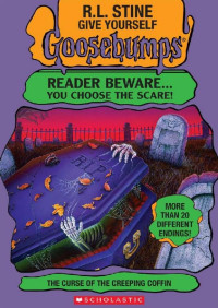 R.L. Stine — The Curse of the Creeping Coffin