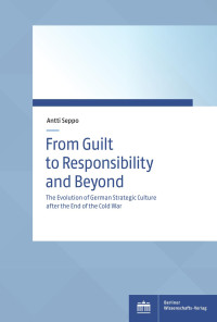 Antti Seppo — From Guilt to Responsibility and Beyond