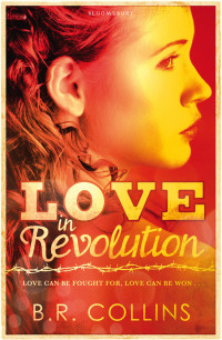  — Love in Revolution