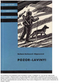 Neznámy autor — KOD 124 - BARTOSOVÁ-HOPNEROVÁ, Barbara - Pozor-laviny!