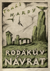 Thomas Hardy — Rodákův návrat