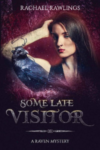 Rachael Rawlings  — Some Late Visitor